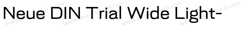 Neue DIN Trial Wide Light字体转换